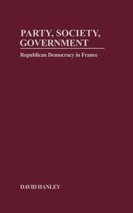 Party, Society, Government