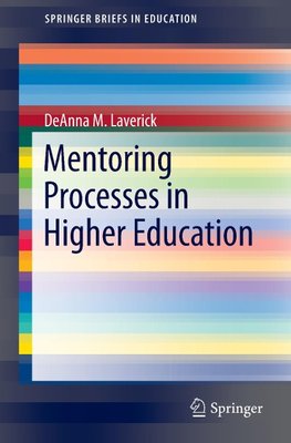 Mentoring Processes in Higher Education