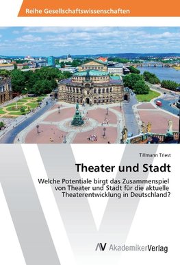 Theater und Stadt