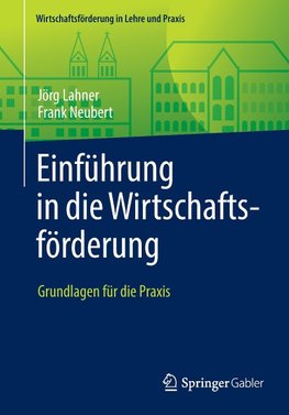 Einführung in die Wirtschaftsförderung