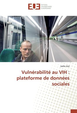 Vulnérabilité au VIH : plateforme de données sociales