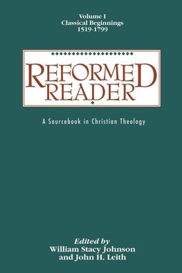 Reformed Reader, Volume 1