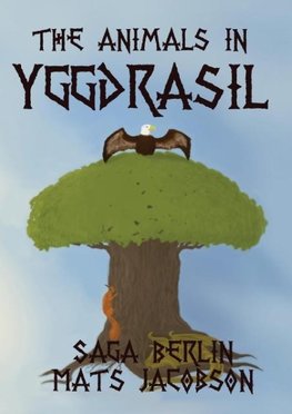 The Animals in Yggdrasil