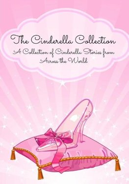 The Cinderella Collection