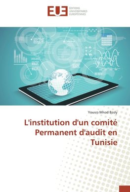 L'institution d'un comité Permanent d'audit en Tunisie