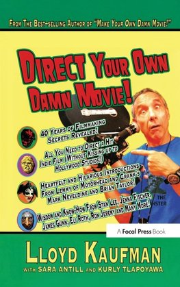 Direct Your Own Damn Movie!