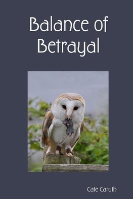 Balance of Betrayal