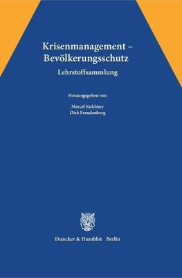 Krisenmanagement - Bevölkerungsschutz.