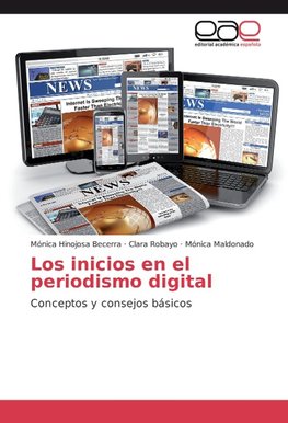 Los inicios en el periodismo digital
