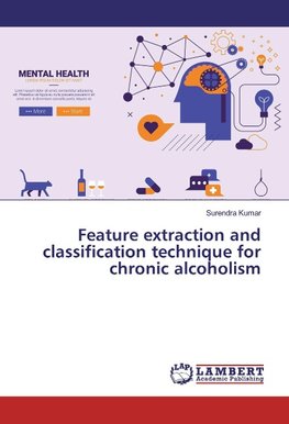 Feature extraction and classification technique for chronic alcoholism