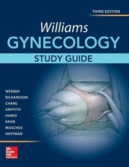 Williams Gynecology, Third Edition, Study Guide