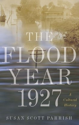 The Flood Year 1927