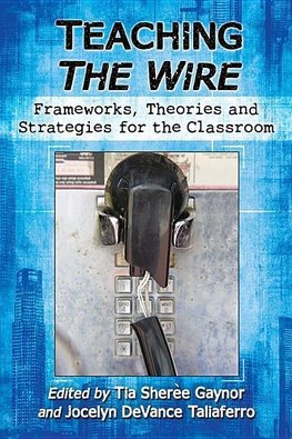 Teaching The Wire