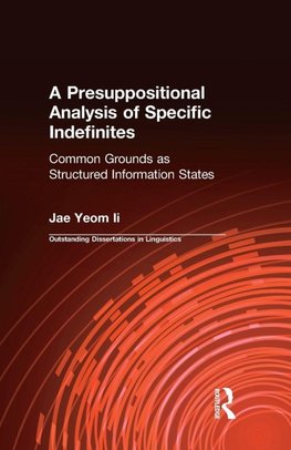 A Presuppositional Analysis of Specific Indefinites