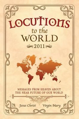 Locutions to the World - 2011