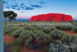 Die Farben der Erde AUSTRALIEN & OZEANIEN