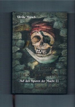 Das Versteck des Dämons - Auf den Spuren der Macht II