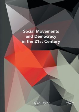 Social Movements and Democracy in the 21st Century