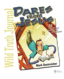 The Dares from Jesus-Wild Truth Journal