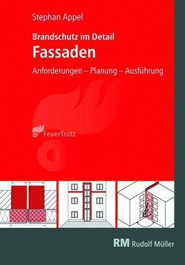 Brandschutz im Detail - Fassaden