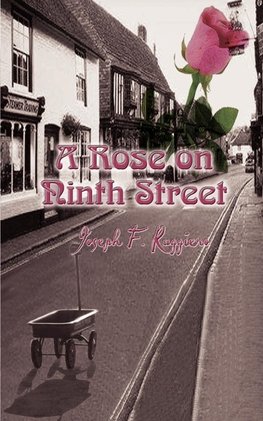A Rose on Ninth Street