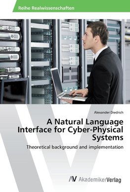 A Natural Language Interface for Cyber-Physical Systems