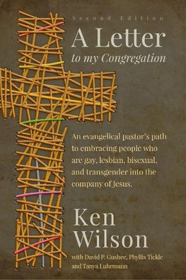 Wilson, K: Letter to My Congregation, Second Edition