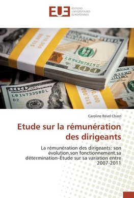 Etude sur la rémunération des dirigeants