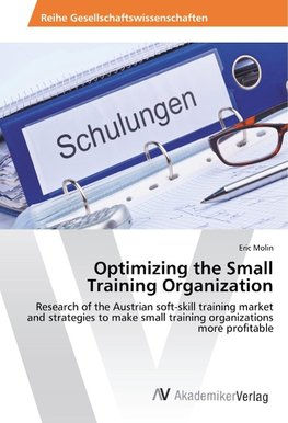 Optimizing the Small Training Organization