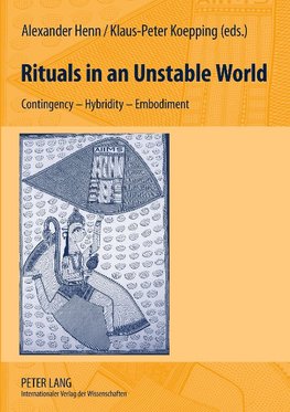 Rituals in an Unstable World