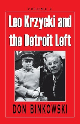 Leo Krzycki and the Detroit Left