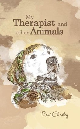 My Therapist and Other Animals