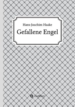 Gefallene Engel