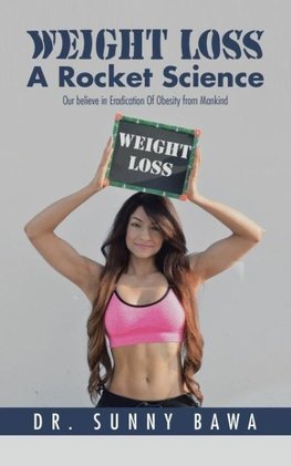 Weight Loss A Rocket Science