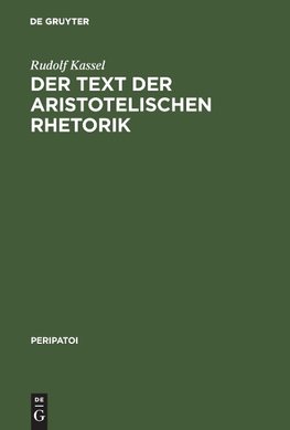 Der Text der aristotelischen Rhetorik