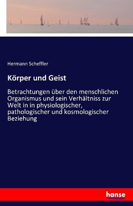 Körper und Geist