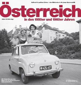 Weiss, W: Österreich in den 50er und 60er Jahren