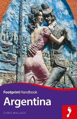 Footprint Handbook Argentina