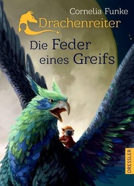 Drachenreiter 2. Die Feder eines Greifs