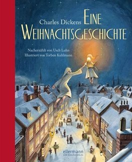 Charles Dickens. Eine Weihnachtsgeschichte