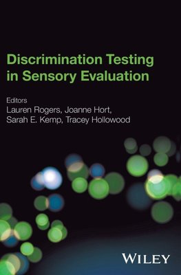 Discrimination Testing in Sensory Evaluation