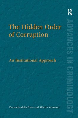 The Hidden Order of Corruption
