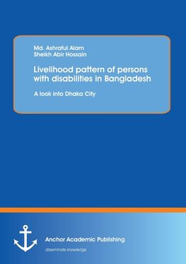 Livelihood pattern of persons with disabilities in Bangladesh