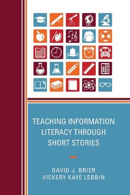 Teaching Information Literacy through Short Stories