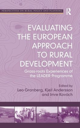 Evaluating the European Approach to Rural Development