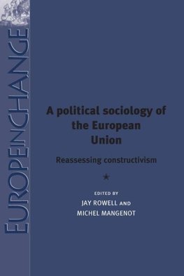 Rowell, J: political sociology of the European Union