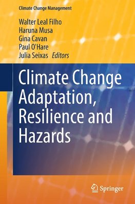 Climate Change Adaptation, Resilience and Hazards