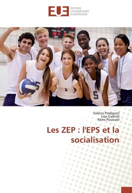 Les ZEP : l'EPS et la socialisation