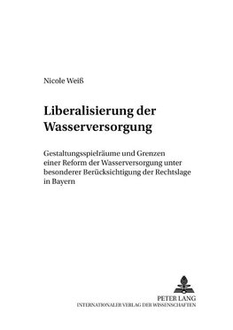 Liberalisierung der Wasserversorgung