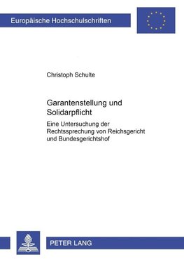 Garantenstellung und Solidarpflicht